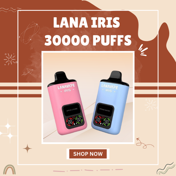 Lana Iris 30000 Puffs