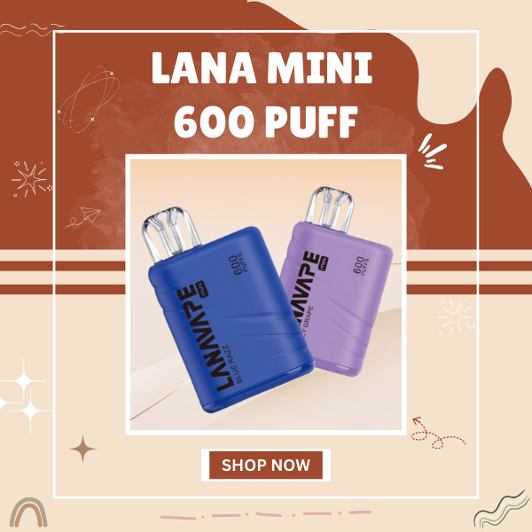 Lana Mini 600 Puff