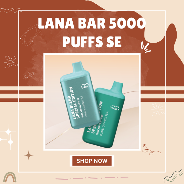 Lana Bar 5000 Puffs SE