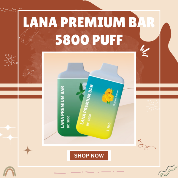 Lana Premium Bar 5800 puff